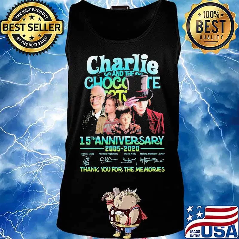 Charlie and the chocolate factory 15th anniversary 2005 2020 thank you for the memories signatures s Tank top
