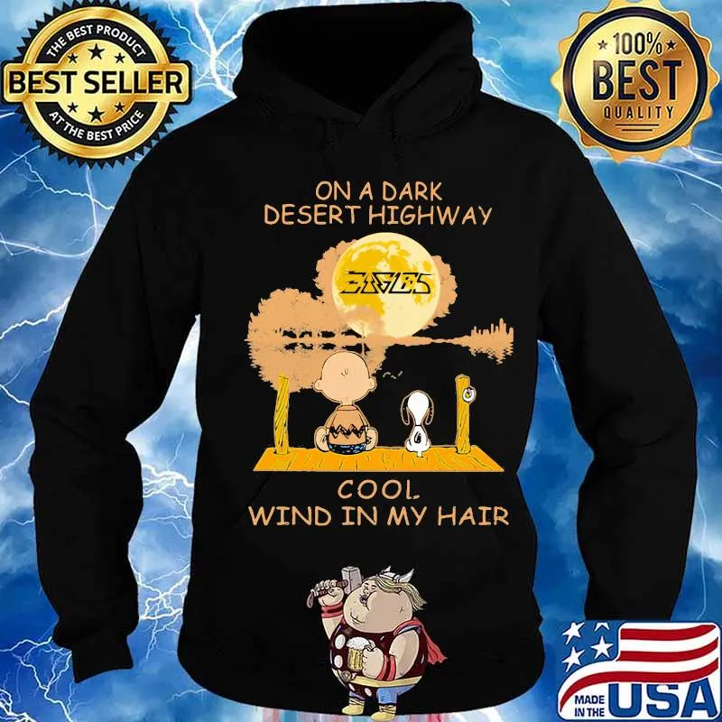 Charlie brown and snoopy eagles on a dark desert highway cool wind in my hair s Hoodie