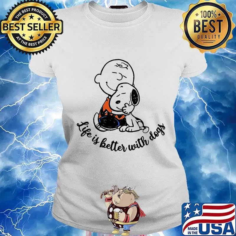 Charlie brown and snoopy life is better with dogs s Ladies tee