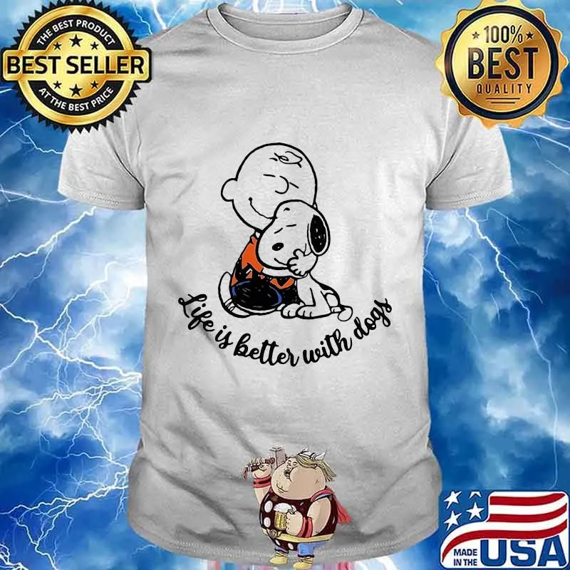 Charlie brown and snoopy life is better with dogs shirt