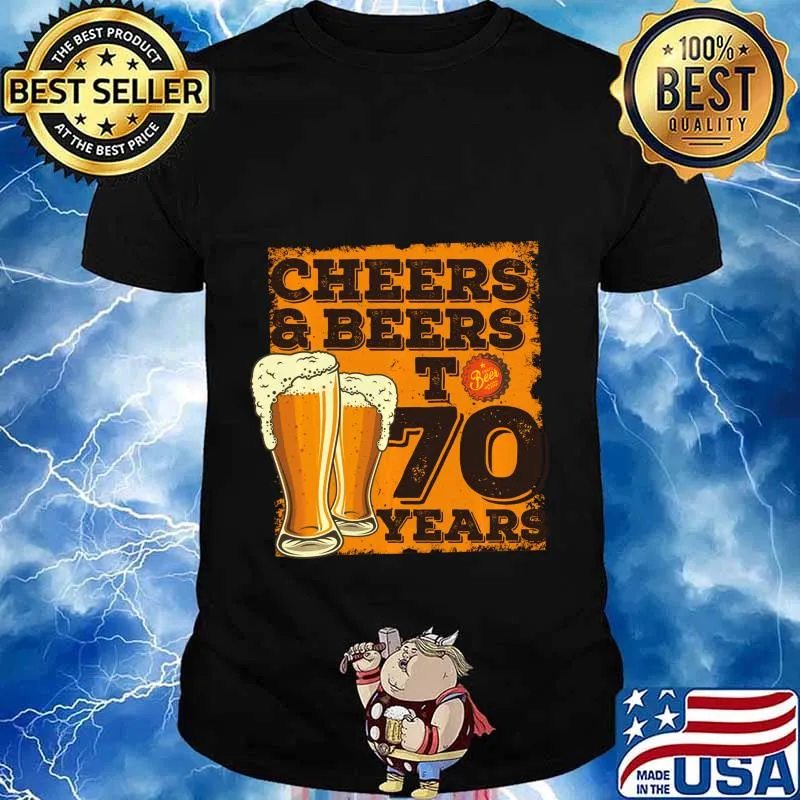 Cheers and Beers to 70 Years - 70th Birthday Gift Long Sleeve T-Shirt