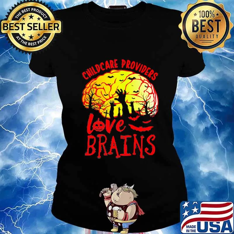 CHILDCARE PROVIDERS LOVE BRAINS HALLOWEEN SHIRT Ladies tee