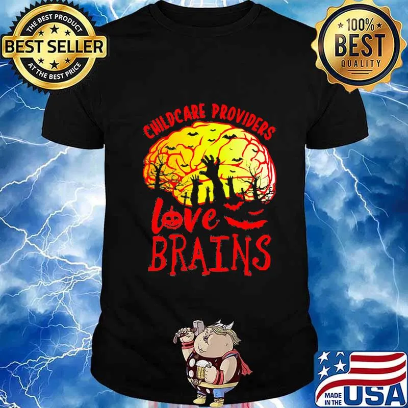 CHILDCARE PROVIDERS LOVE BRAINS HALLOWEEN SHIRT