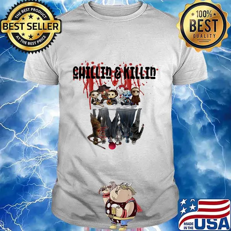 Chillin and Killin Horror characters movies water mirror reflection halloween shirt