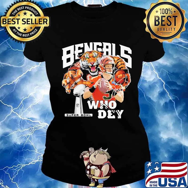 Cincinnati bengals 9 joe burrow who dey champion super bowl signature s Ladies tee