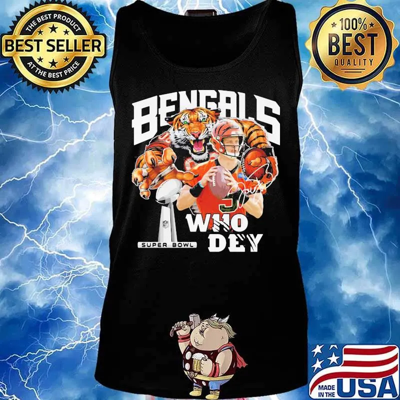 Cincinnati bengals 9 joe burrow who dey champion super bowl signature s Tank top