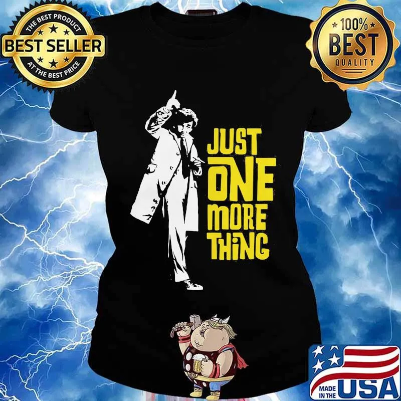 Columbo just one more thing s Ladies tee