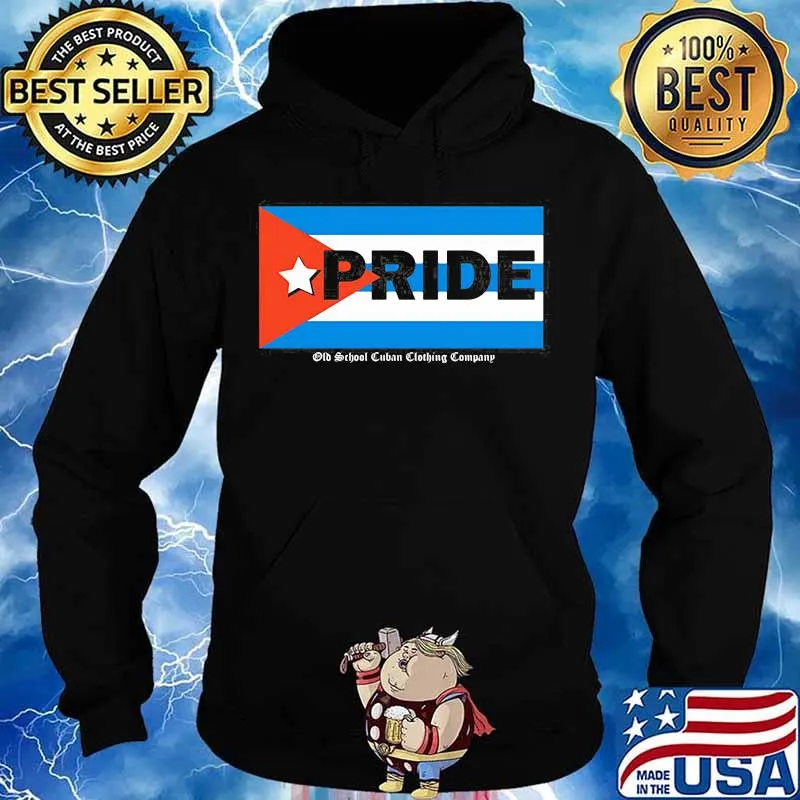 Cuba Pride Flag Old School Cuban Clothing Company Shirt Hoodie