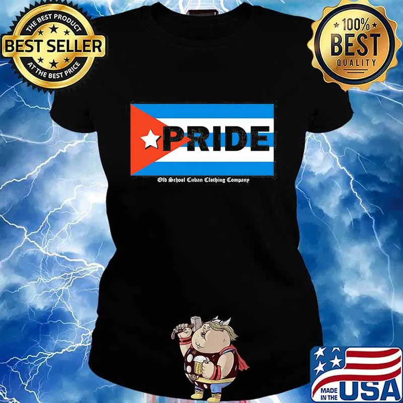 Cuba Pride Flag Old School Cuban Clothing Company Shirt Ladies tee