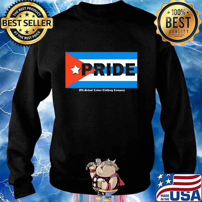 Cuba Pride Flag Old School Cuban Clothing Company Shirt Sweater