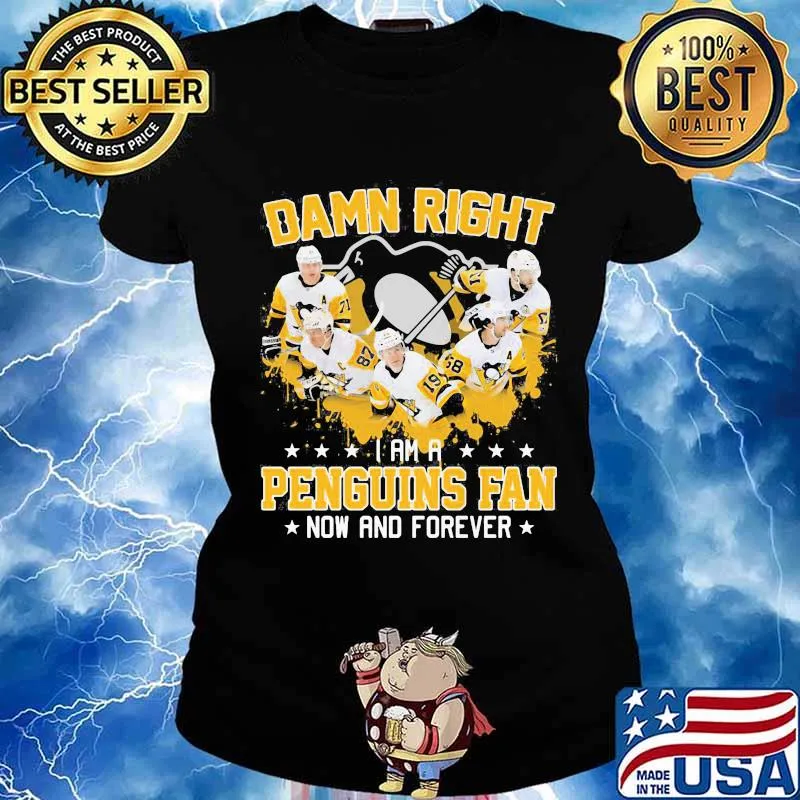 Damn right i am a pittsburgh penguins fan now and forever stars s Ladies tee
