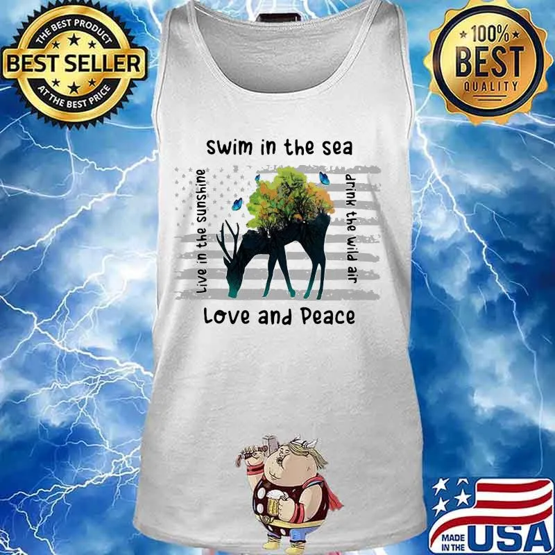 Deer swim in the sea love and peace live in the sunshine drink the wind air s Tank top