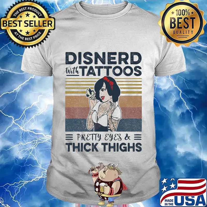 Disnerd with tattoos pretty eyes and thick thighs modern white snow vintage retro shirt