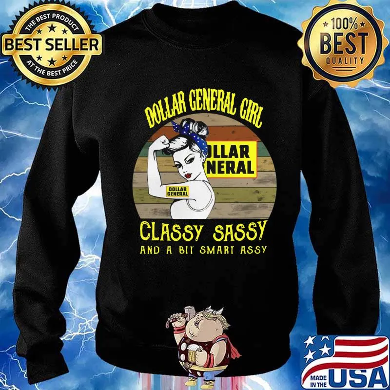 Dollar general girl classy sassy and a bit smart assy vintage retro s Sweater