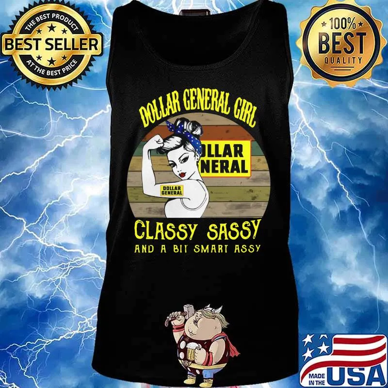 Dollar general girl classy sassy and a bit smart assy vintage retro s Tank top