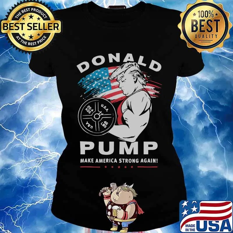 Donald trump weightlifting pump make american string again s Ladies tee