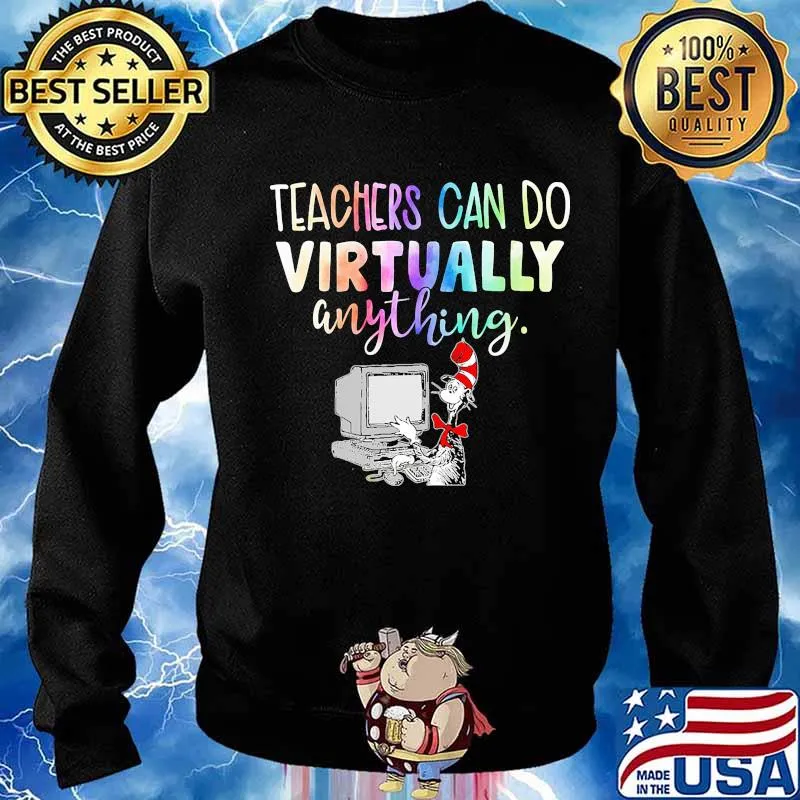Dr seuss teachers can do virtually anything s Sweater