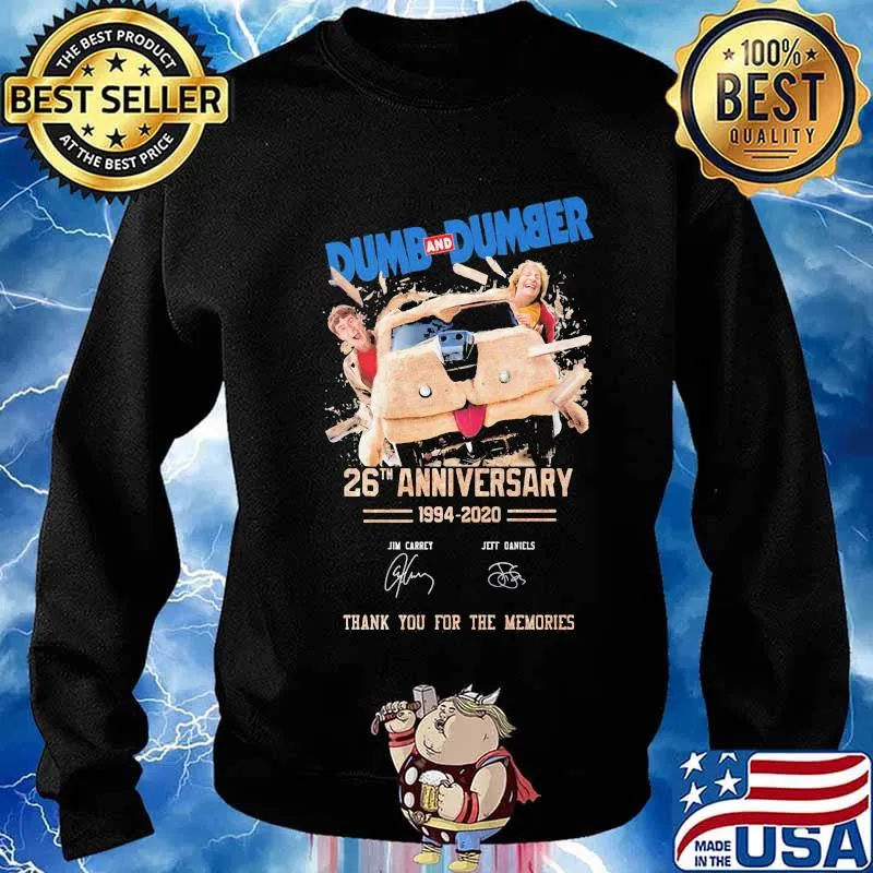 Dumb and dumber 26th anniversary 1994 2020 thank you for the memories signatures s Sweater