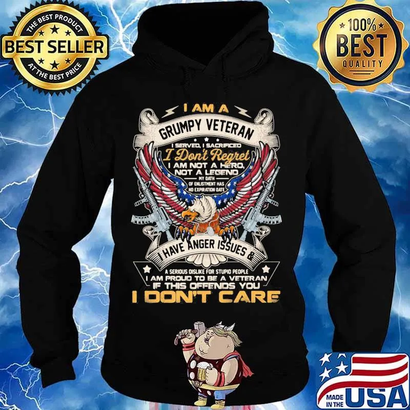 Eagles i am a grumpy veteran i served i sacrificed i don't regret i am not a hero not a legend american flag independence day s Hoodie