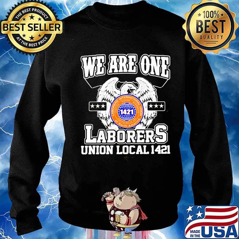 Eagles we are one laborers international union of north america 1421 s Sweater