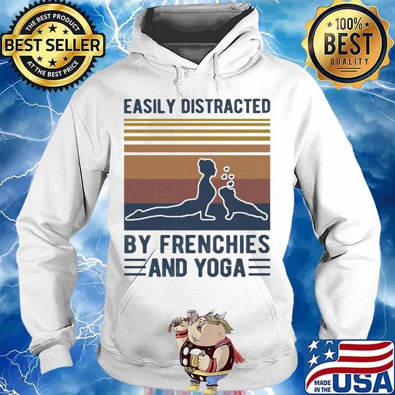 Easily distracted by frenchies and yoga vintage retro s Hoodie
