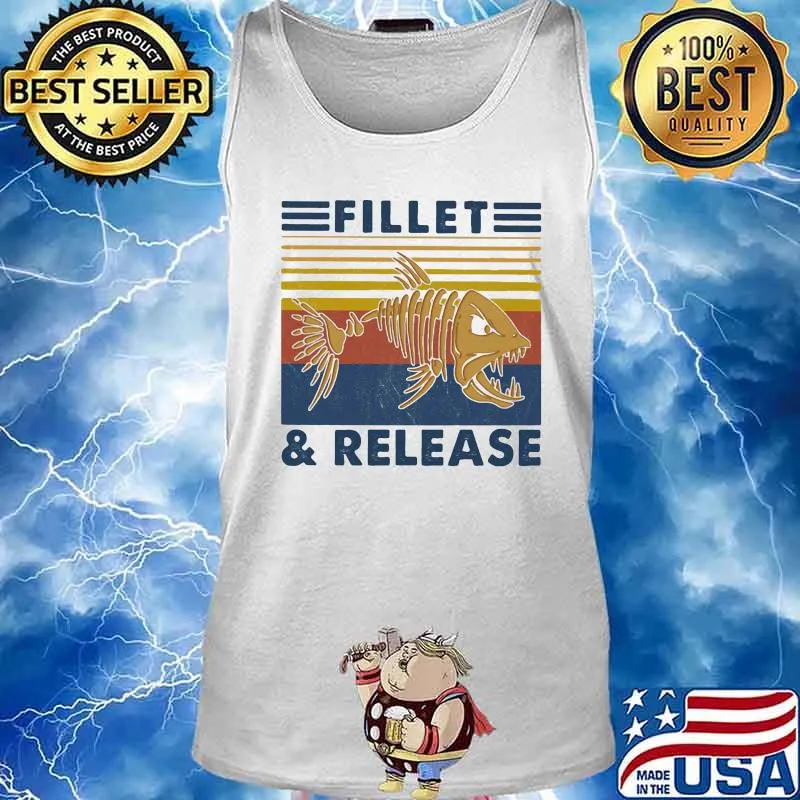 Fishing Fillet And Release vintage retro s Tank top