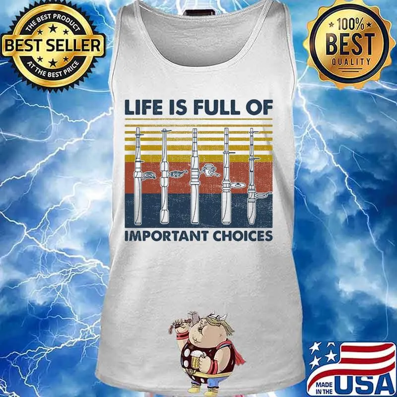 Fishing Life is full of important choices vintage retro s Tank top