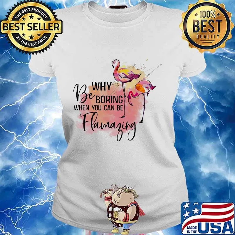 Flamingo why be boring when you can be llamazing s Ladies tee