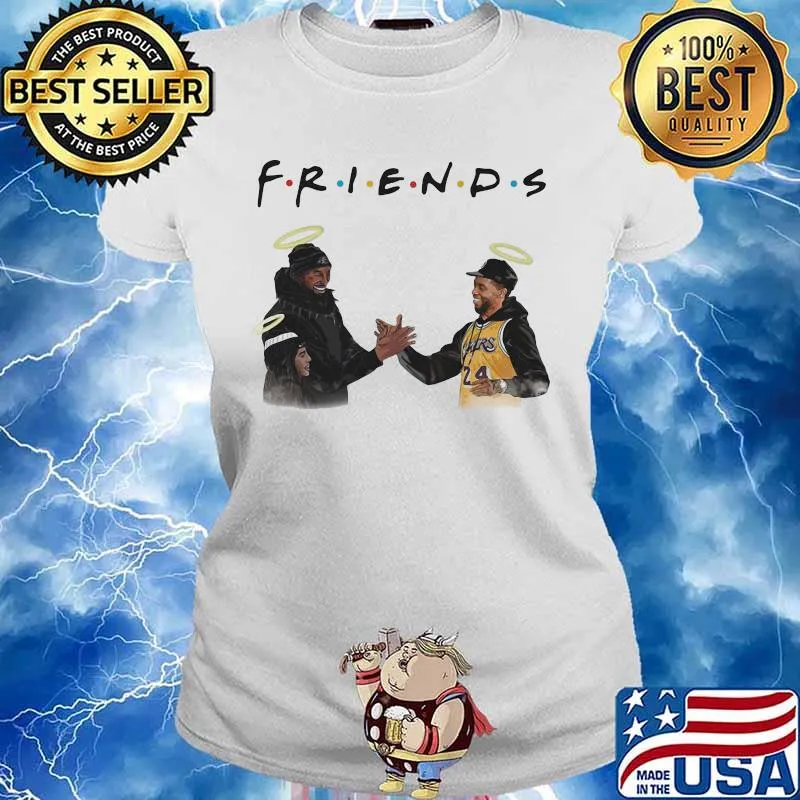 Friends kobe bryant daughter and chadwick rip s Ladies tee