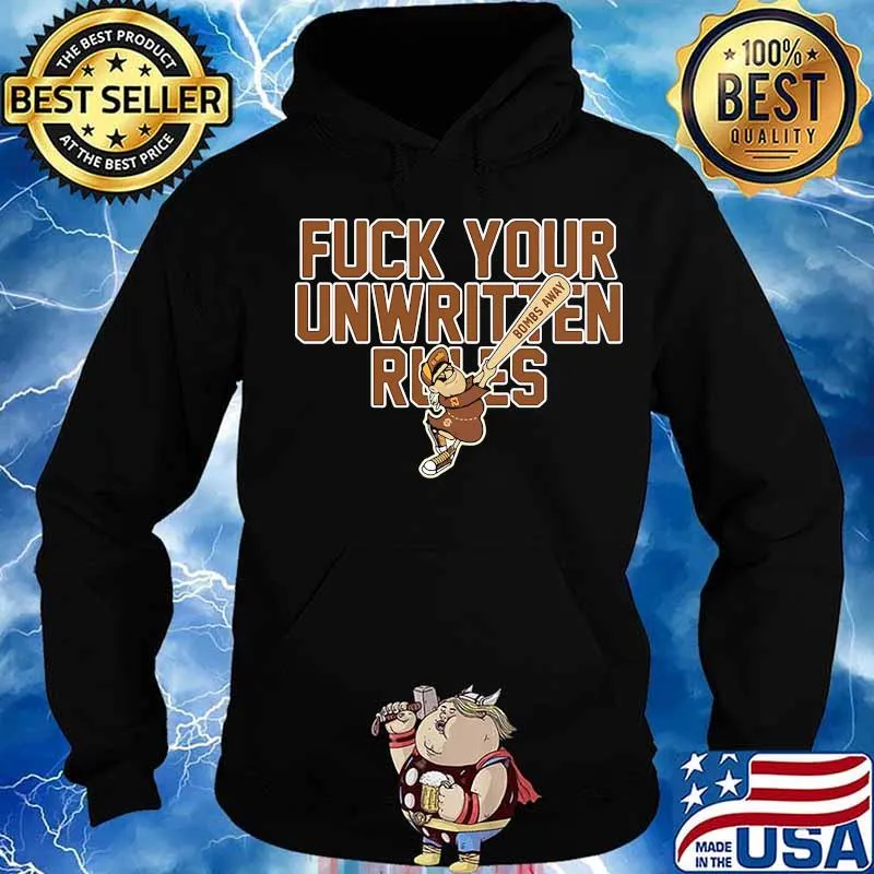 Fuck your unwritten rules bombs away baseball s Hoodie