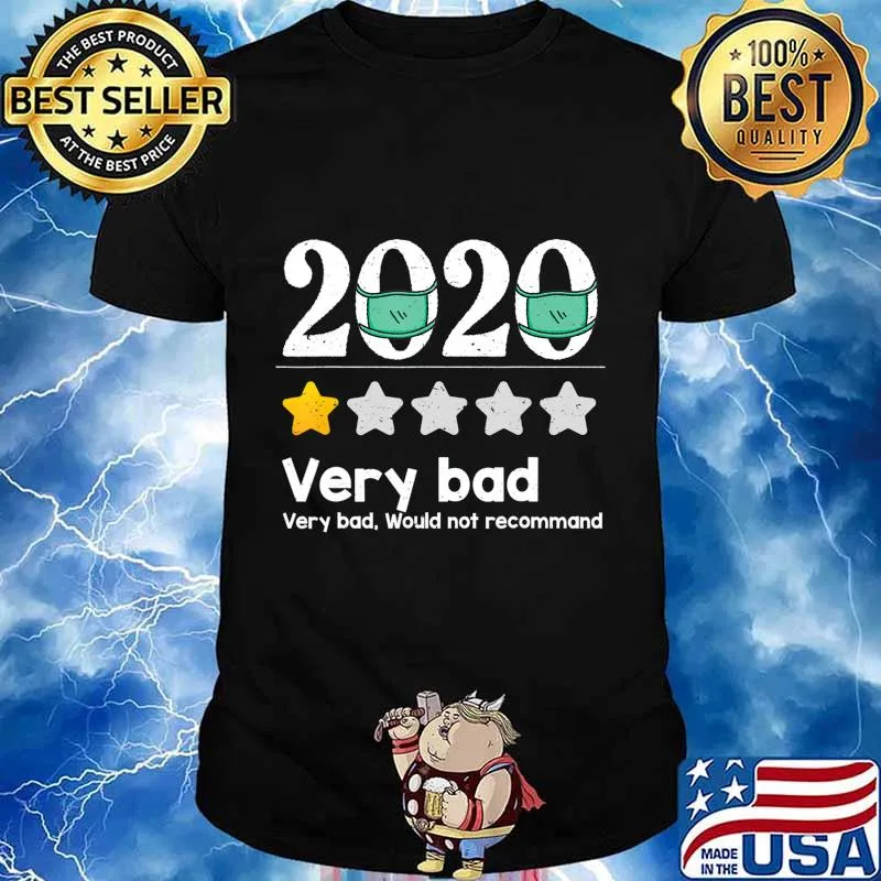 Funny 2020 Review - 1 Star Very bad year would not recommend T-Shirt