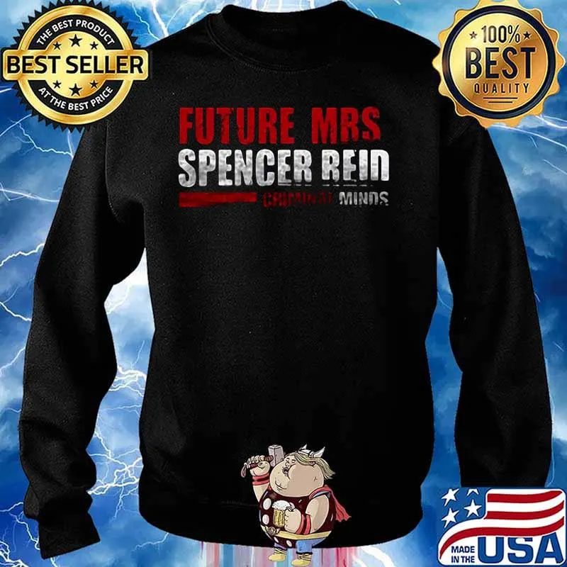 FUTURE MRS SPENCER REID CRIMINAL MINDS SHIRT Sweater