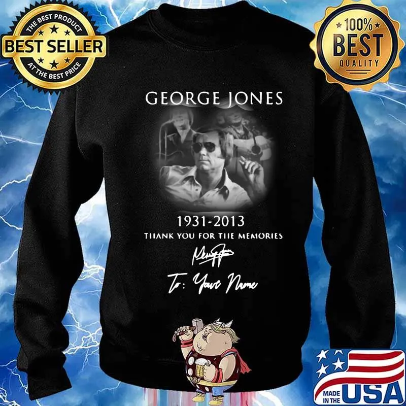 George jones 1931 2013 thank you for the memories to your name signature s Sweater