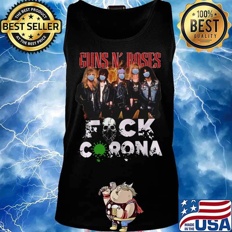 Guns n rose mask fuck coronavirus s Tank top