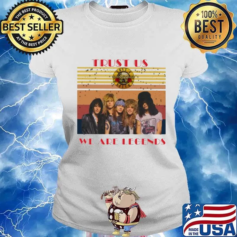 Guns n roses trust us we are legends vintage retro s Ladies tee
