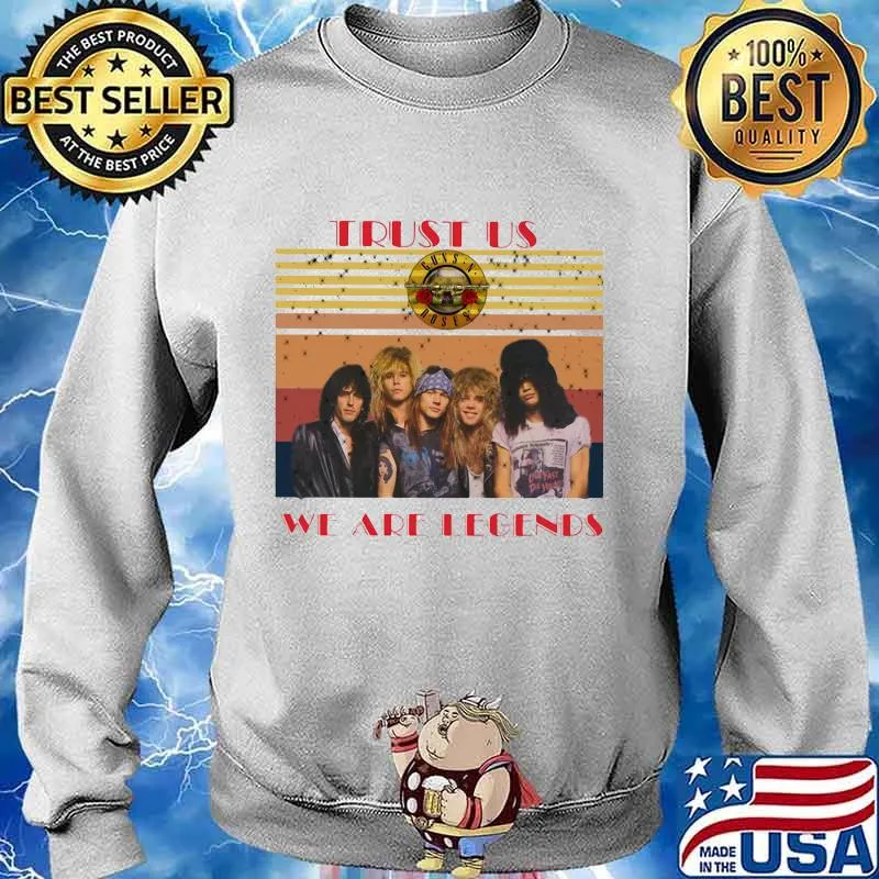 Guns n roses trust us we are legends vintage retro s Sweater