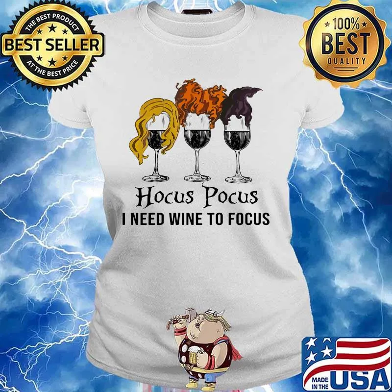 Halloween hocus pocus i need wine to focus s Ladies tee