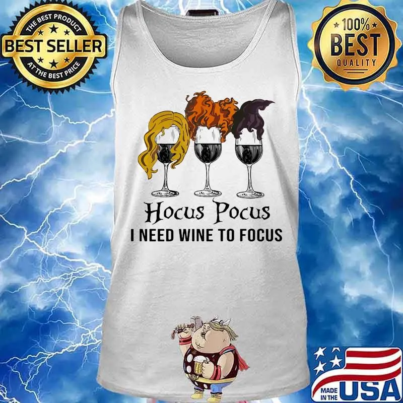Halloween hocus pocus i need wine to focus s Tank top