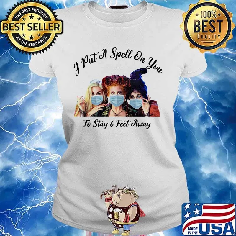 Halloween hocus pocus mask i put a spell on you to stay 6 feet away s Ladies tee