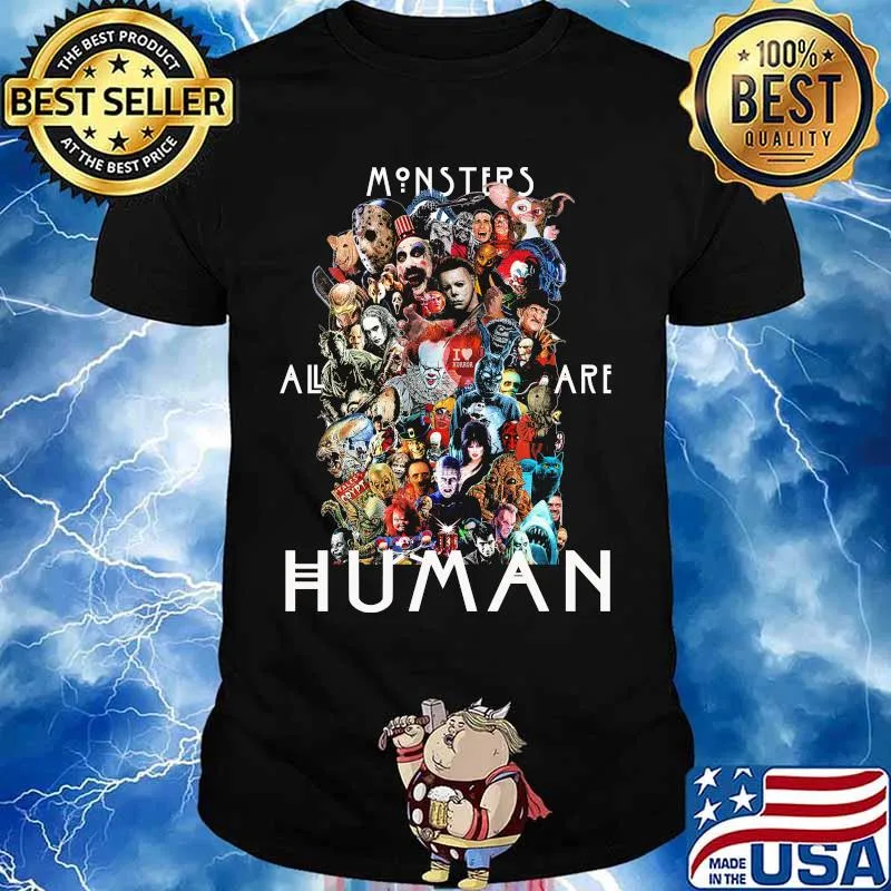 Halloween horror characters monsters all are human shirt