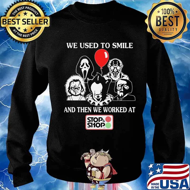 Halloween horror characters we used to smile and then we worked at stop and shop s Sweater