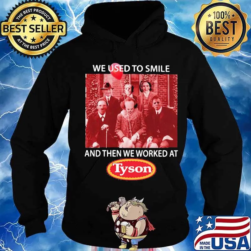 Halloween horror characters we used to smile and then we worked at tim tyson s Hoodie