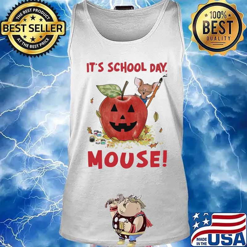 Halloween it's school day mouse apple s Tank top