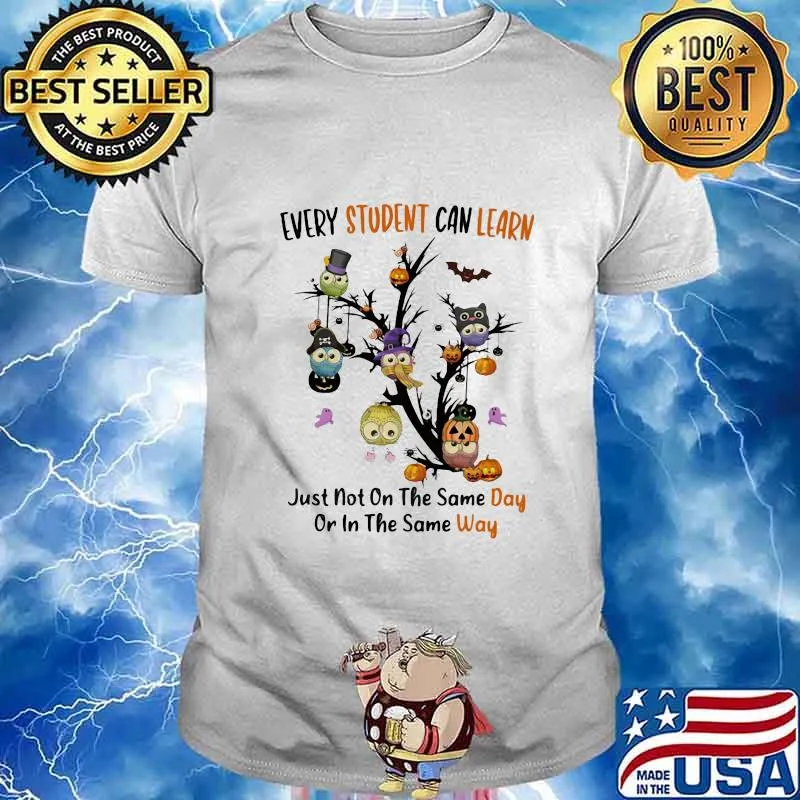 Halloween Owl Tree Every student can learn just not on the same day or in the same day shirt