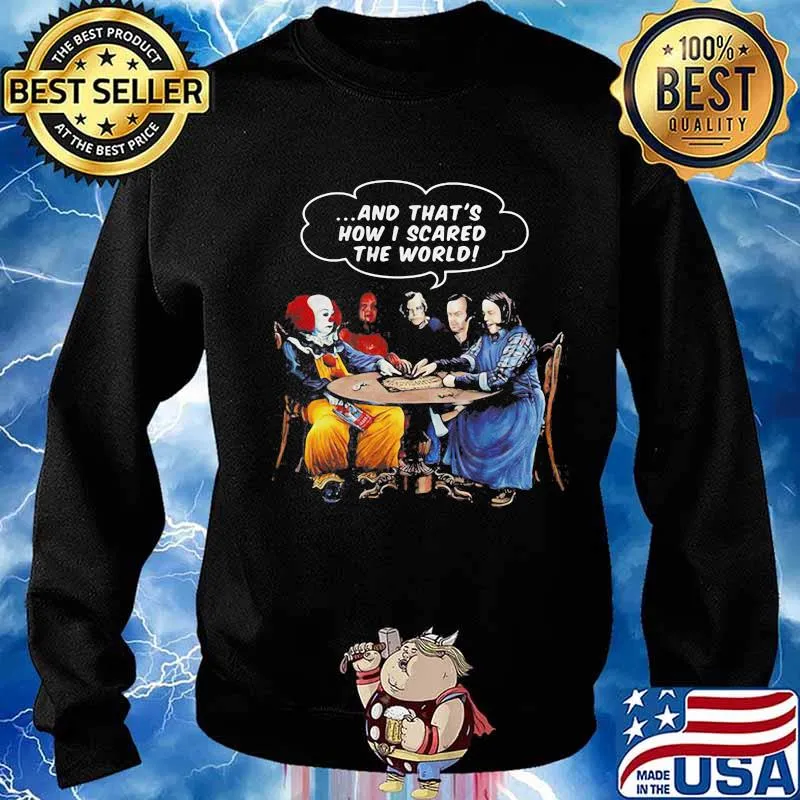 Halloween pennywise and that's how i scared the world s Sweater