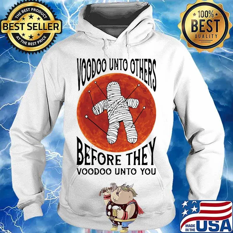 Halloween voodoo unto others before they voodoo unto you sunset s Hoodie