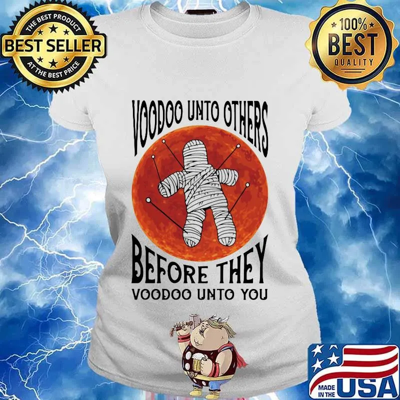 Halloween voodoo unto others before they voodoo unto you sunset s Ladies tee