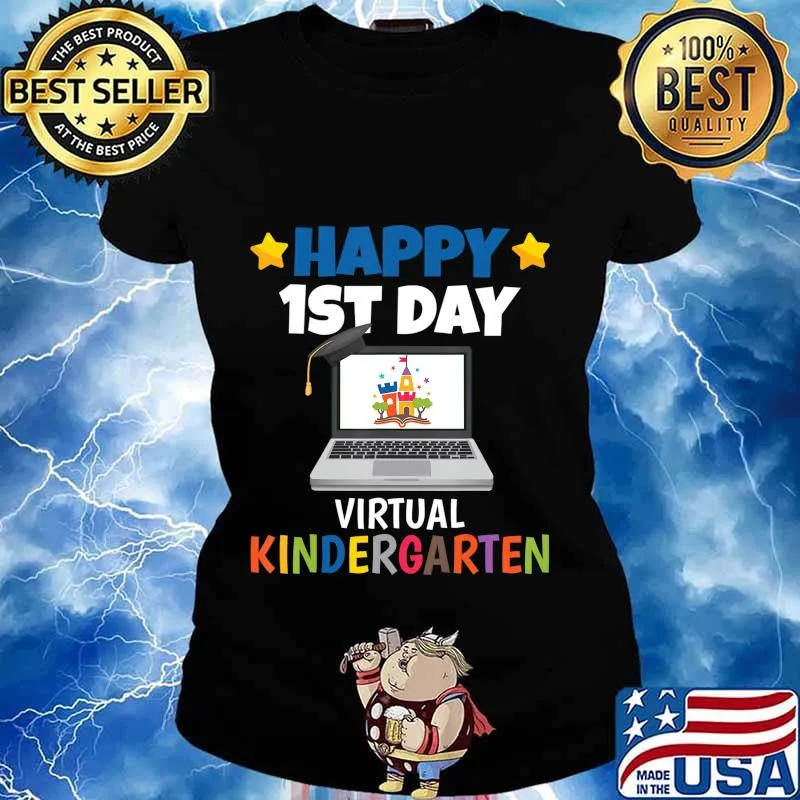 Happy 1st Day Virtual Kindergarten T-Shirt Ladies tee