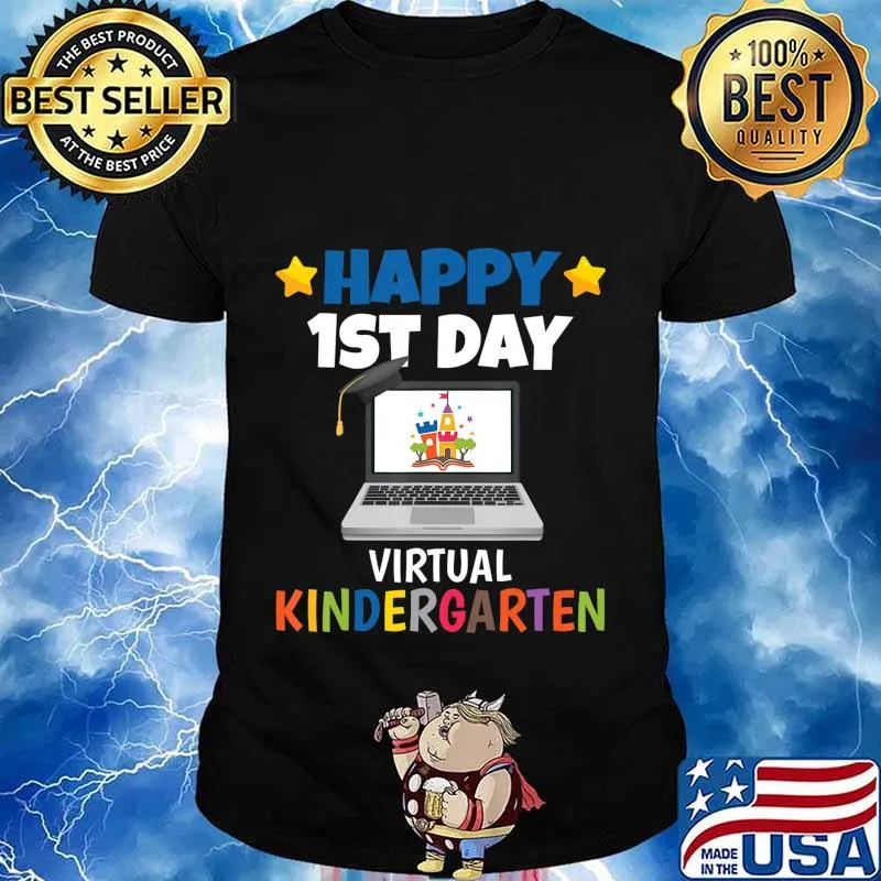 Happy 1st Day Virtual Kindergarten T-Shirt