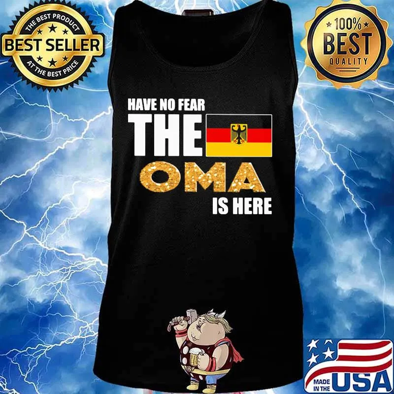 Have no fear the OMA is here s Tank top